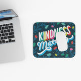 Kindness Matters Mouse Pad