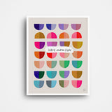 Have More Fun Colorful Print