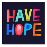 Have Hope Square Sticker